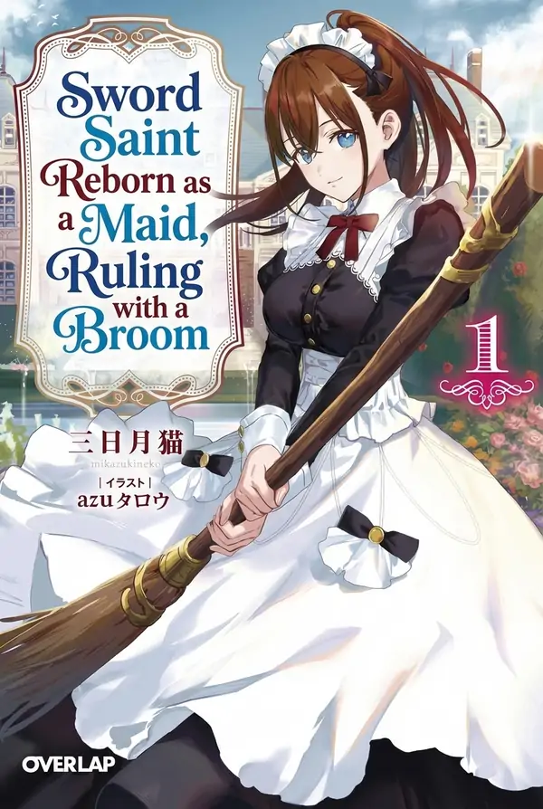 Sword Saint Reborn as a Maid, Ruling with a Broom. ( sana scans )